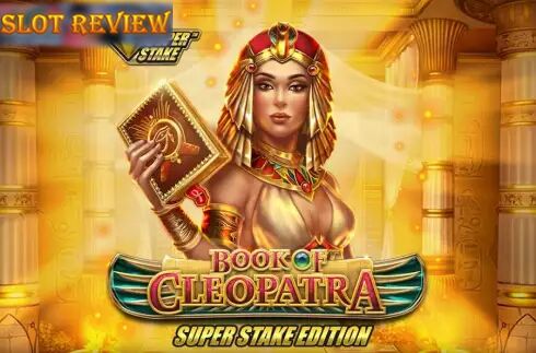 Book of Cleopatra Super Stake Edition slot